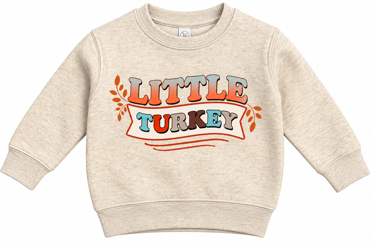 Little Turkey Sweatshirt